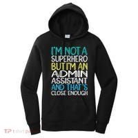 Admin Assistant Superhero Administrative Assistant Women's Hoodie thumb 0