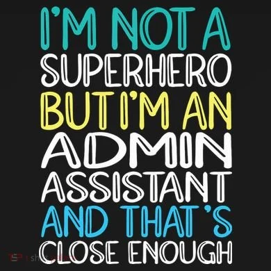 Admin Assistant Superhero Administrative Assistant Tall Sweatshirt