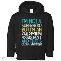 Admin Assistant Superhero Administrative Assistant Toddler Hoodie thumb 0