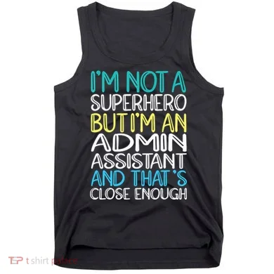 Admin Assistant Superhero Administrative Assistant Tank Top