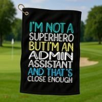 Admin Assistant Superhero Administrative Assistant Golf Towel thumb 1