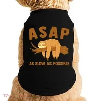 Asap As Slow As Possible Sloth Lover Doggie Tank thumb 0
