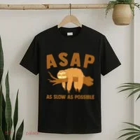 Asap As Slow As Possible Sloth Lover T-Shirt thumb 2