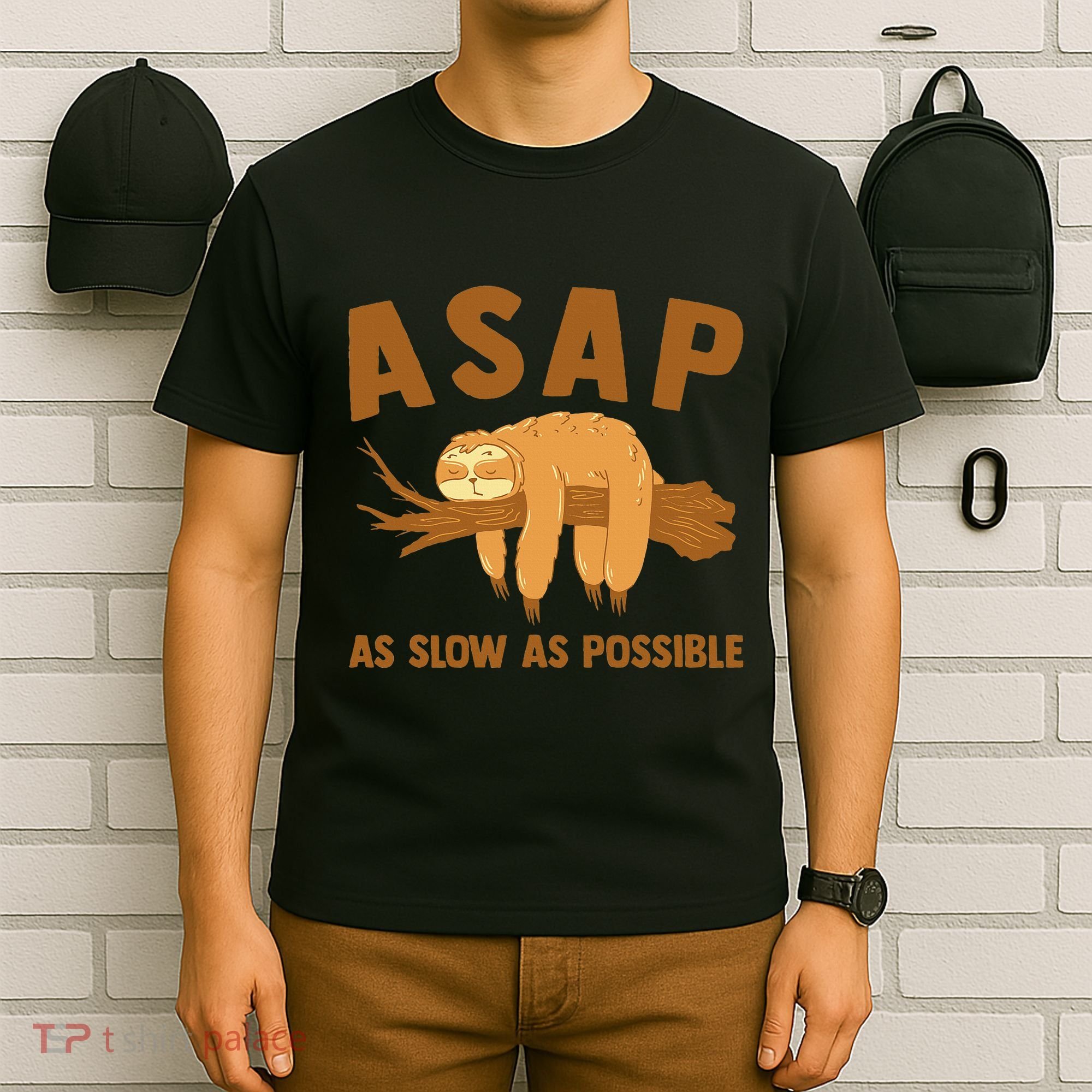 Asap As Slow As Possible Sloth Lover T-Shirt