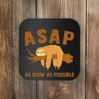 Asap As Slow As Possible Sloth Lover Coaster thumb 0