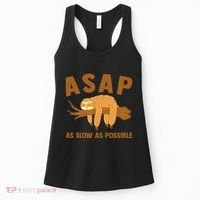 Asap As Slow As Possible Sloth Lover Women's Tank Top thumb 0