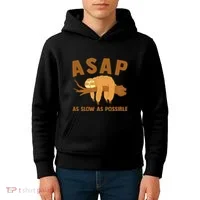 Asap As Slow As Possible Sloth Lover Kids Hoodie thumb 4