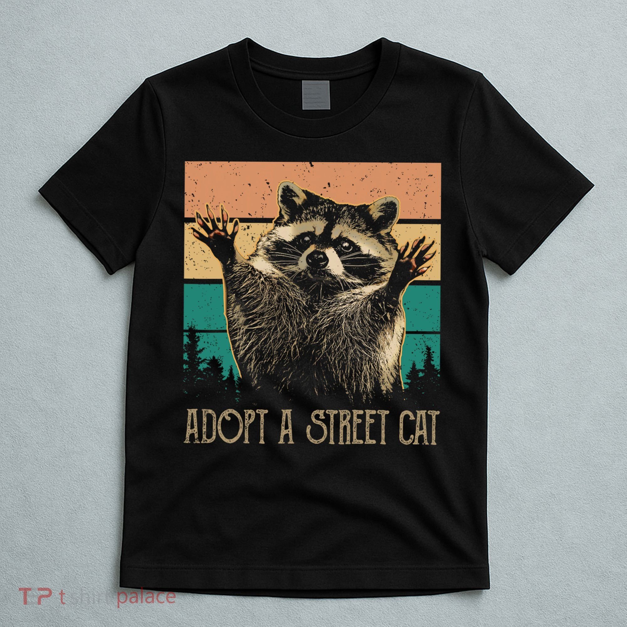 Adopt A S.T.R.E.E.T Cat Classic Arts Possum Raccoons Lover Animal T-Shirt
