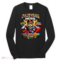 Autism Awareness Super Hero Quotes Acept Understand Love Long Sleeve Shirt thumb 0