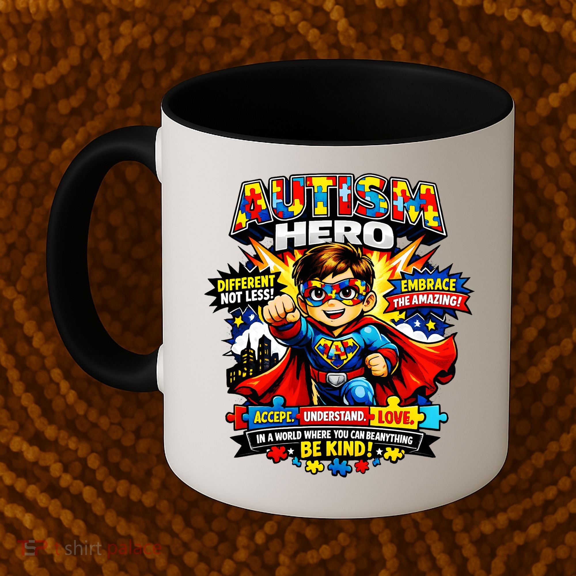 Autism Awareness Super Hero Quotes Acept Understand Love Coffee Mug