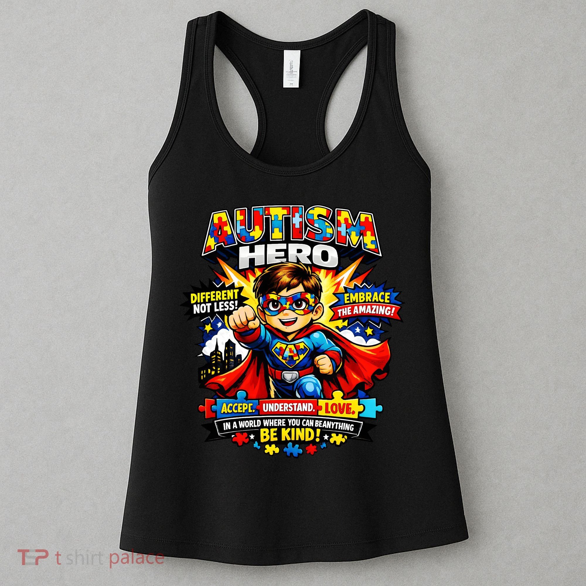 Autism Awareness Super Hero Quotes Acept Understand Love Women's Tank Top