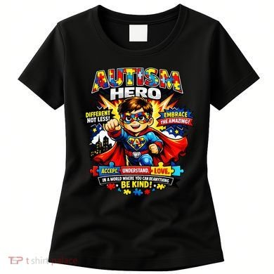 Autism Awareness Super Hero Quotes Acept Understand Love Women's T-Shirt