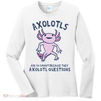 Axolotls Are So Smart Because They Axolotl Questions Women's Long Sleeve Shirt thumb 0