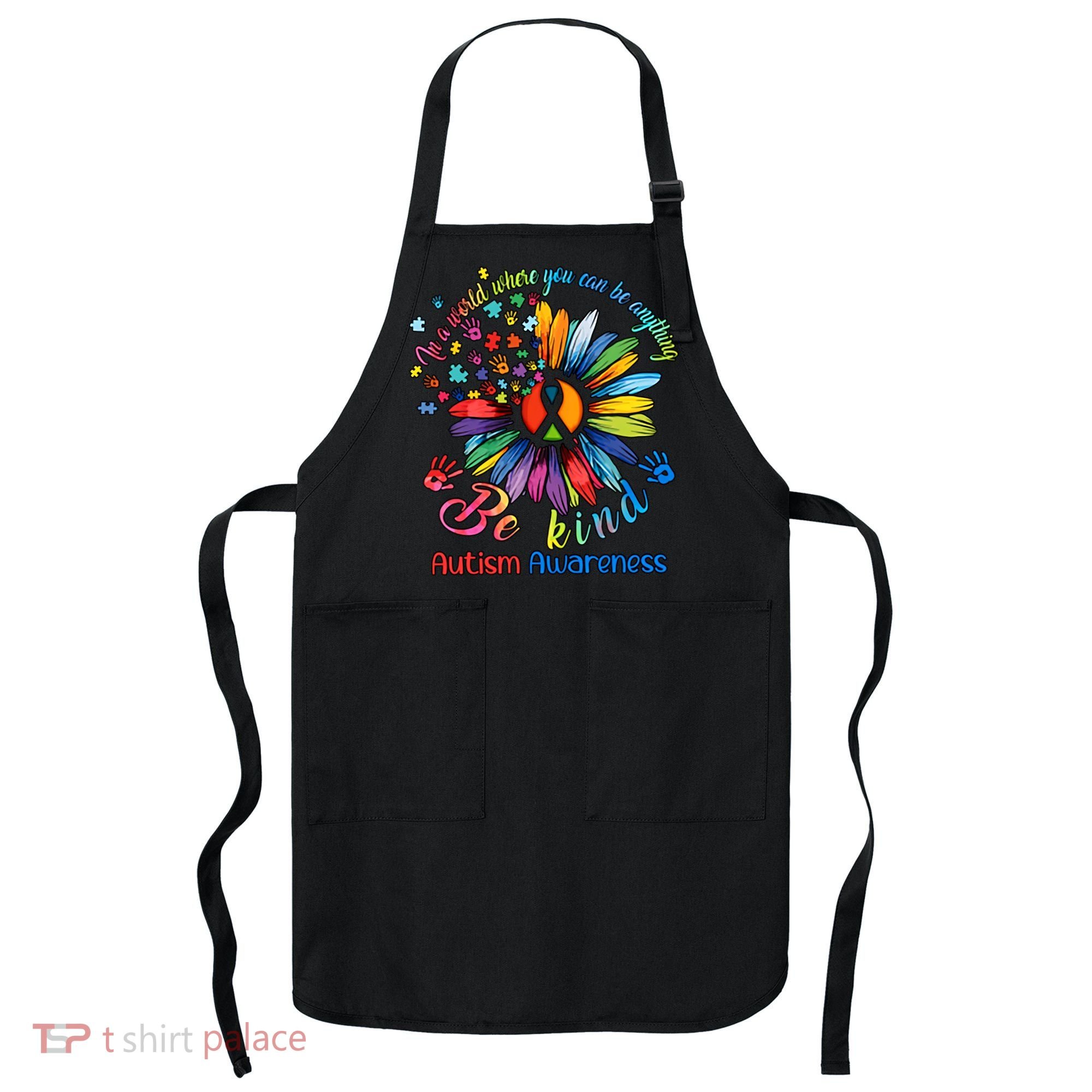 Autism Awareness Sunflower Be Kind Autism Month Autism Support Apron