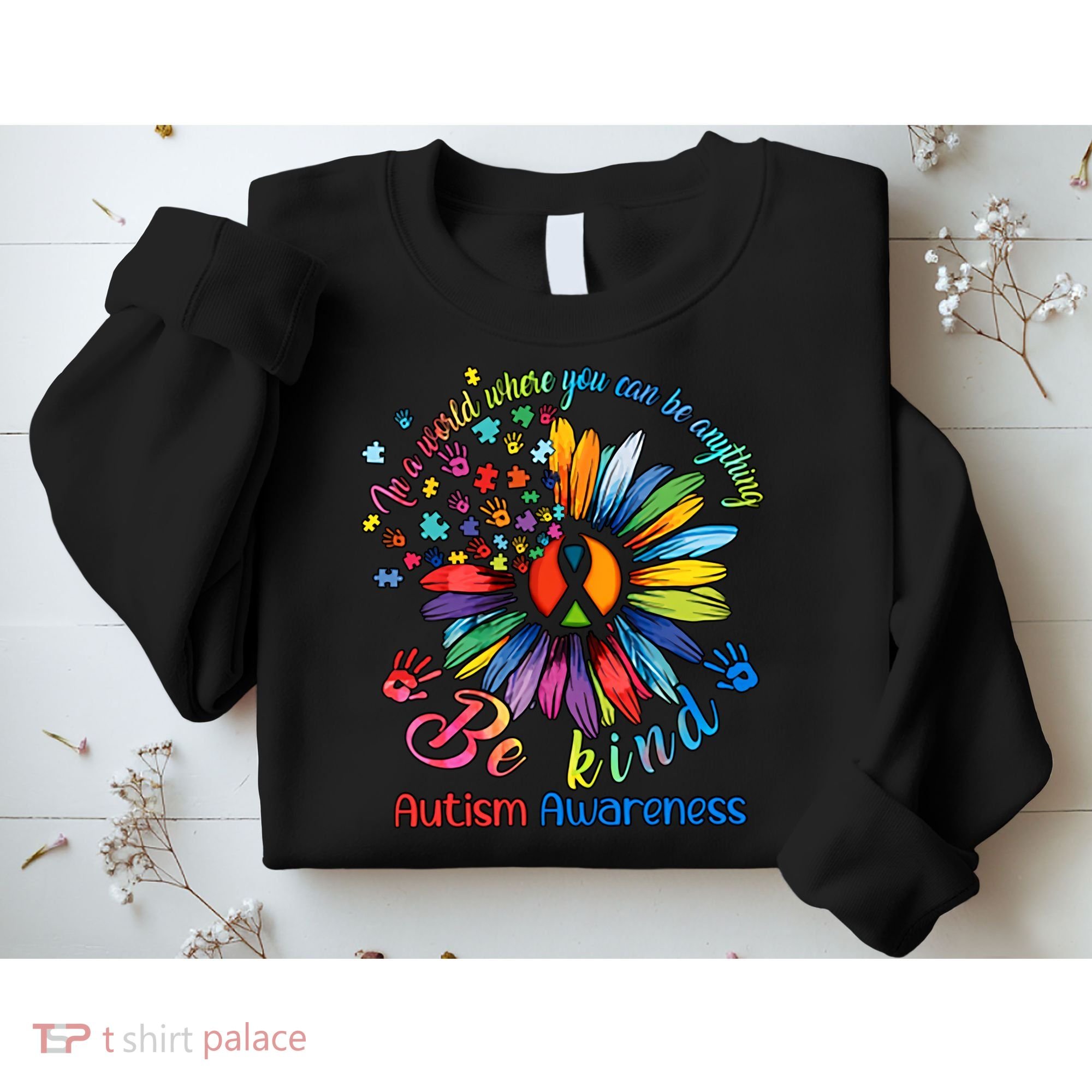 Autism Awareness Sunflower Be Kind Autism Month Autism Support Sweatshirt