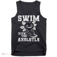 Axolotl Amphibian Swim With The Axolotls  Tank Top thumb 0