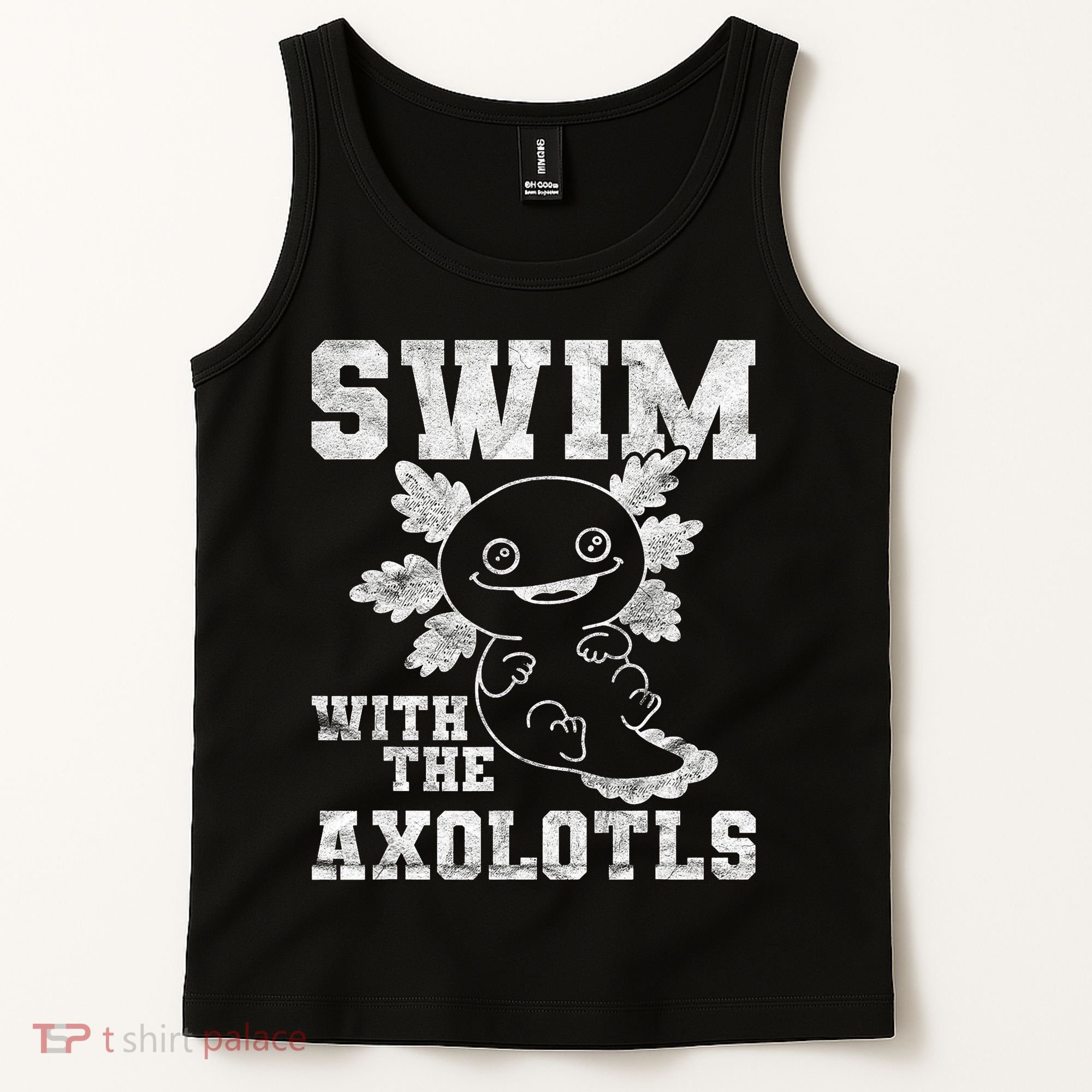 Axolotl Amphibian Swim With The Axolotls  Tank Top