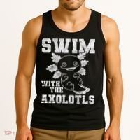Axolotl Amphibian Swim With The Axolotls  Tank Top thumb 3