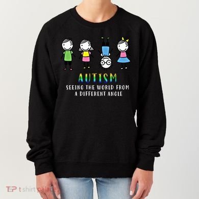 Autism Awareness Seeing The World From A Different Angle Gift Women's Sweatshirt