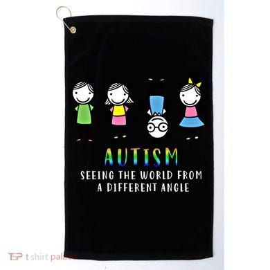 Autism Awareness Seeing The World From A Different Angle Gift Golf Towel