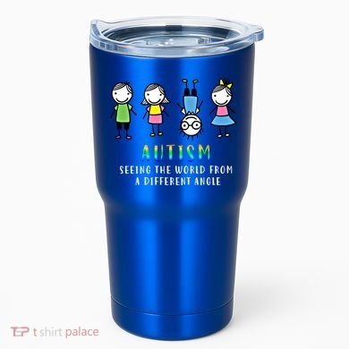 Autism Awareness Seeing The World From A Different Angle Gift Tumbler