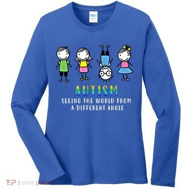Autism Awareness Seeing The World From A Different Angle Gift Women's Long Sleeve Shirt