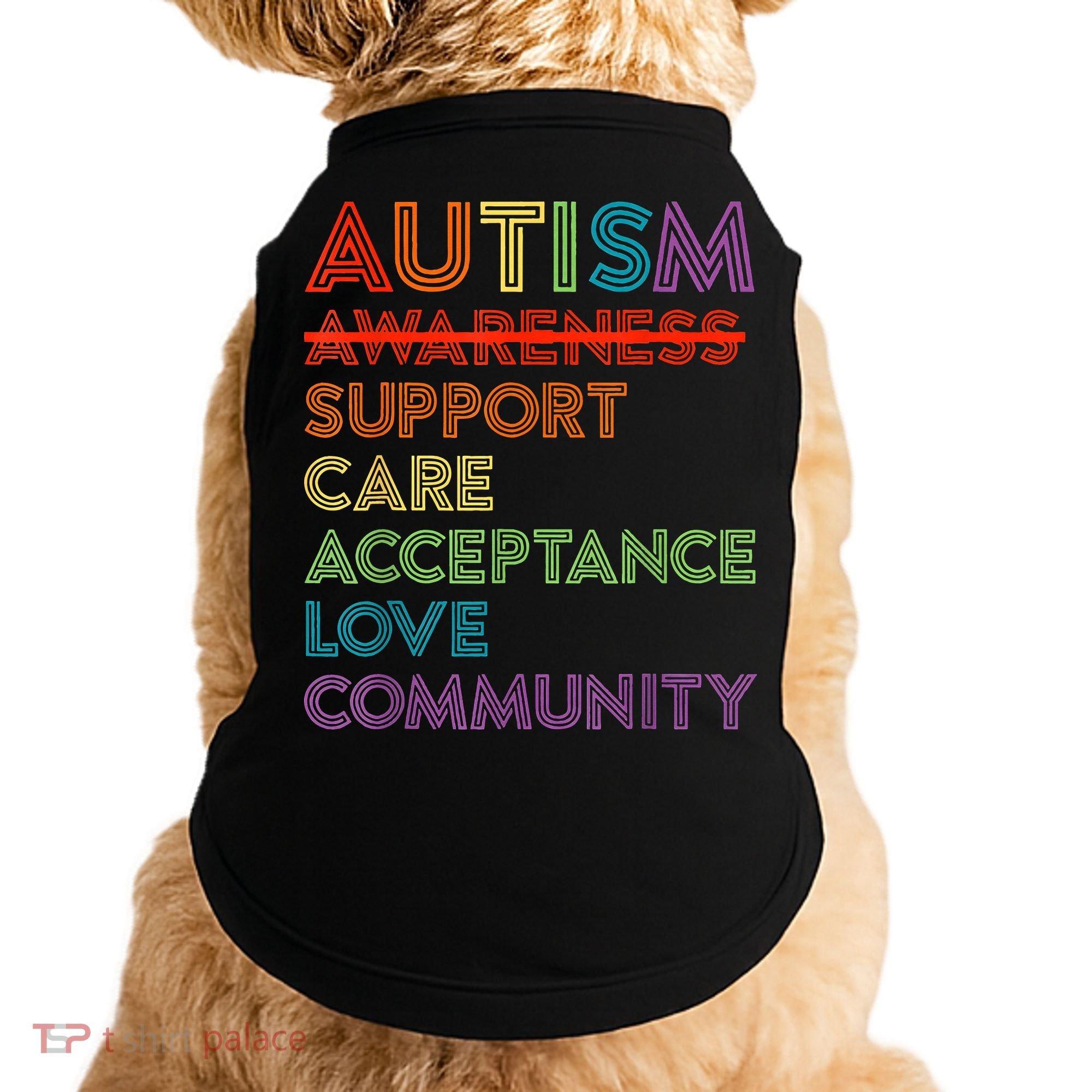 Autism Awareness Support Care Acceptance Ally Doggie Tank