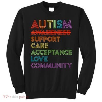 Autism Awareness Support Care Acceptance Ally Sweatshirt
