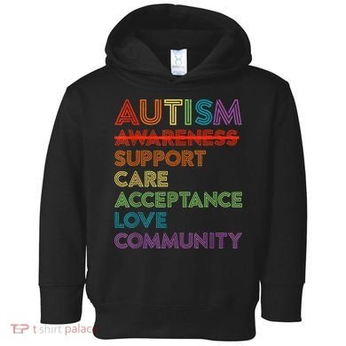 Autism Awareness Support Care Acceptance Ally Toddler Hoodie