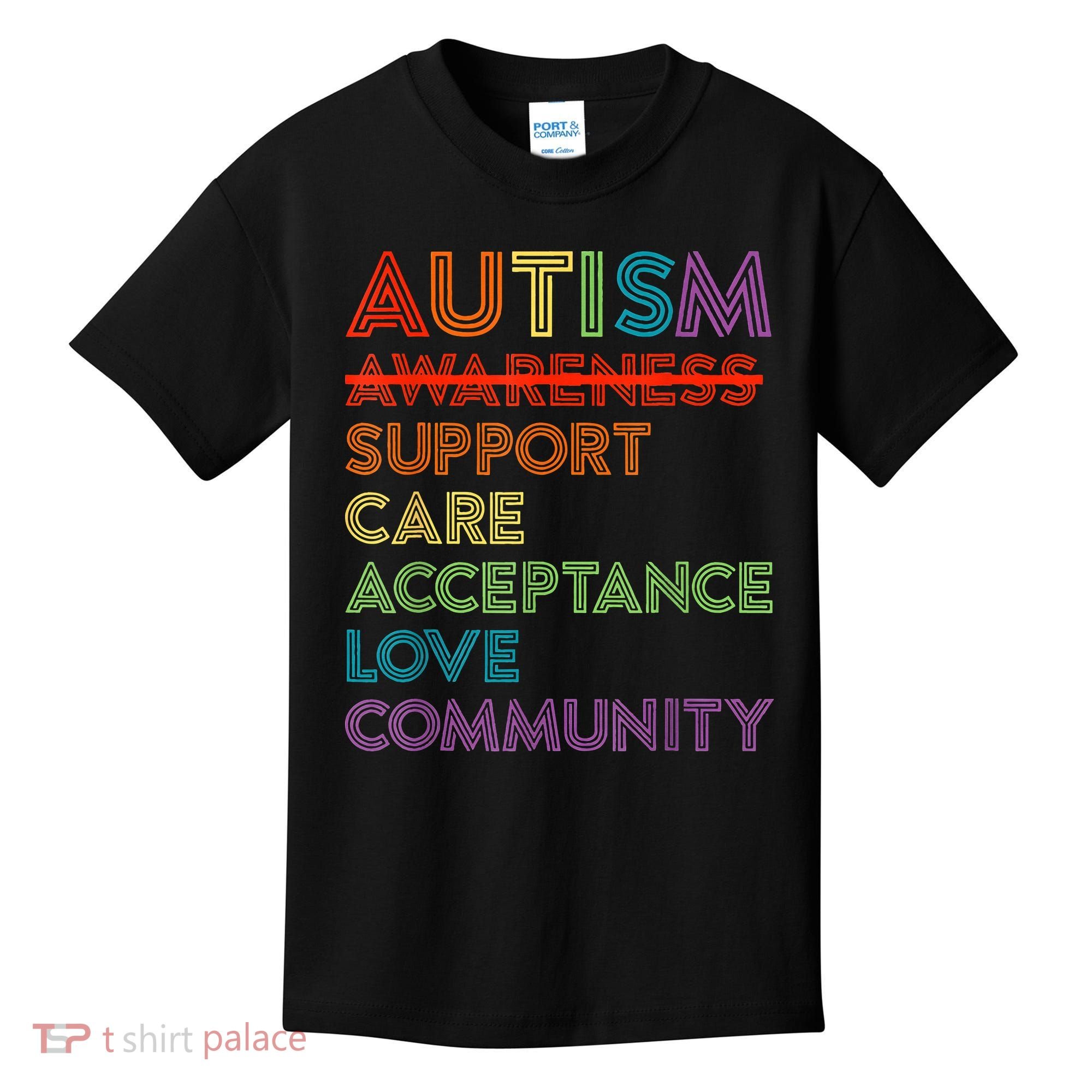 Autism Awareness Support Care Acceptance Ally Kids T-Shirt