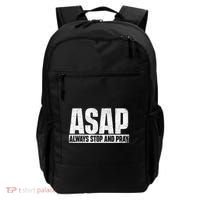 Asap Always Stop And Pray Christian Faith Religious Prayer Backpack thumb 0