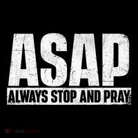 Asap Always Stop And Pray Christian Faith Religious Prayer Coffee Mug thumb 5