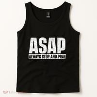 Asap Always Stop And Pray Christian Faith Religious Prayer Tank Top thumb 2