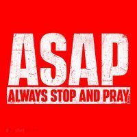 Asap Always Stop And Pray Christian Faith Religious Prayer Santa Hat thumb 1