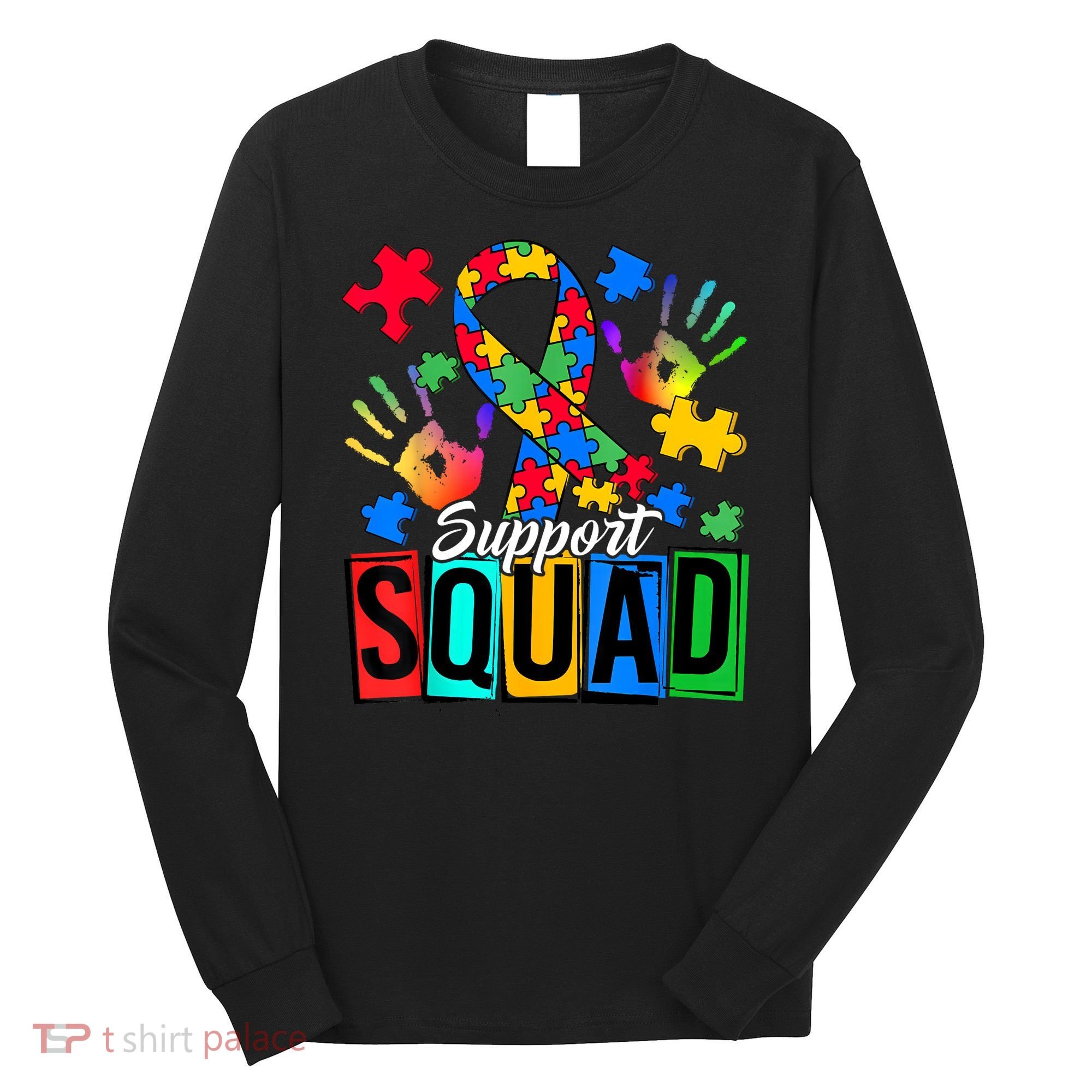 Autism Awareness Support Squad Family Long Sleeve Shirt