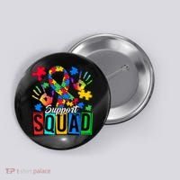 Autism Awareness Support Squad Family Button thumb 0