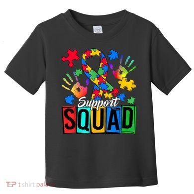 Autism Awareness Support Squad Family Toddler T-Shirt
