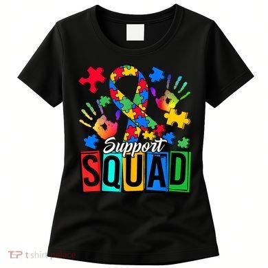 Autism Awareness Support Squad Family Women's T-Shirt