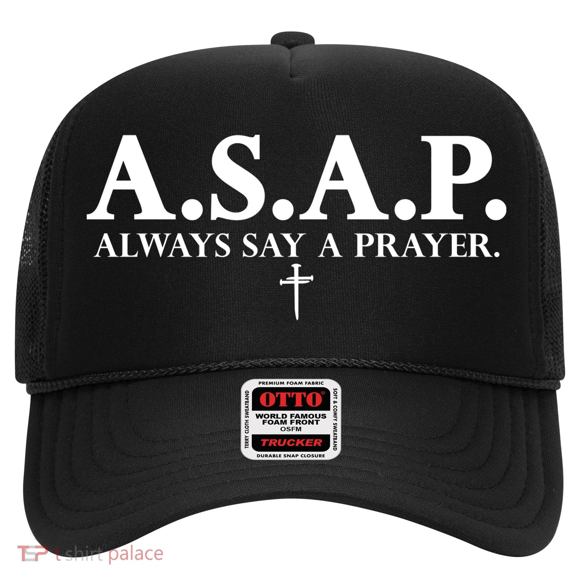 Asap Always Say A Prayer 3 Nails Cross Jesus Christ Christian Catholic Hat