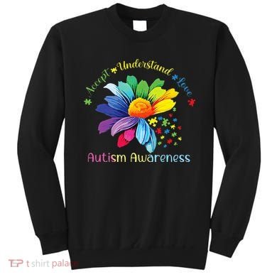 Autism Awareness Sunflower Accept Understand Love Autistic Sweatshirt