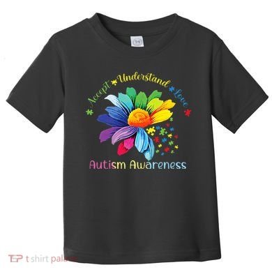 Autism Awareness Sunflower Accept Understand Love Autistic Toddler T-Shirt