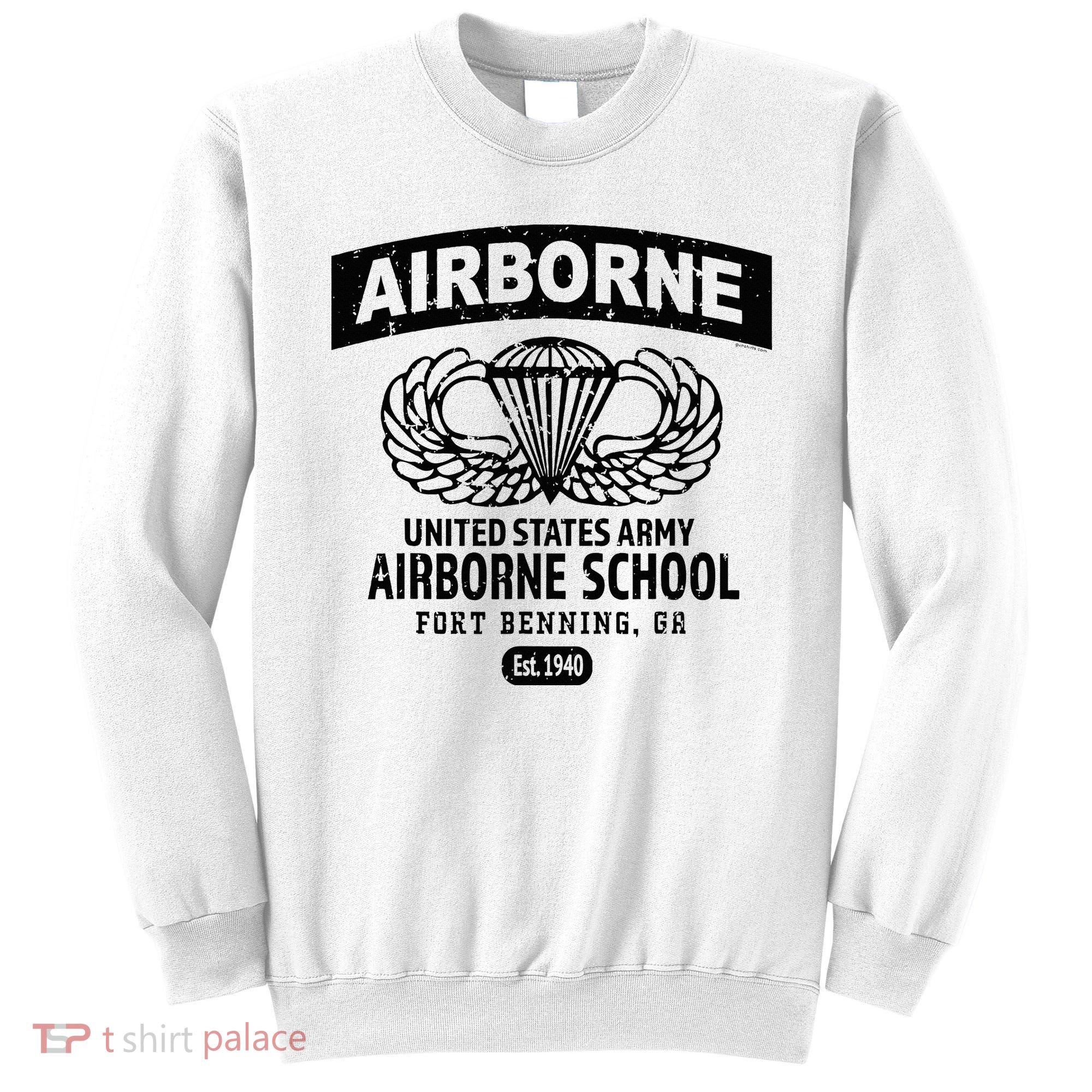 Army Airborne School Fort Benning Ga Sweatshirt