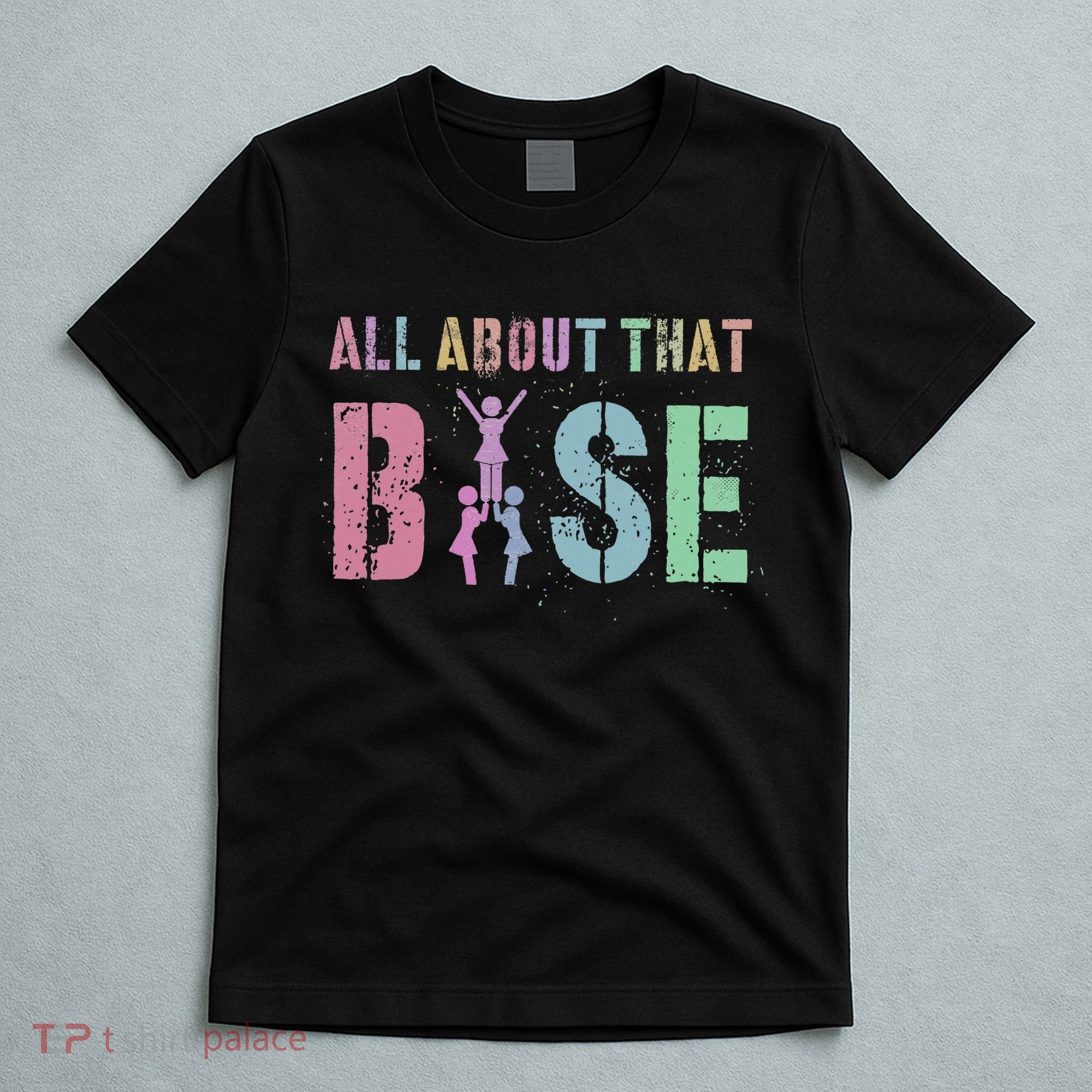 ALL ABOUT THAT BASE Purple Cheer Squad T-Shirt