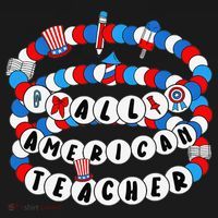 All American Teacher 4th July Bracelet Teacher Appreciation Coaster thumb 2