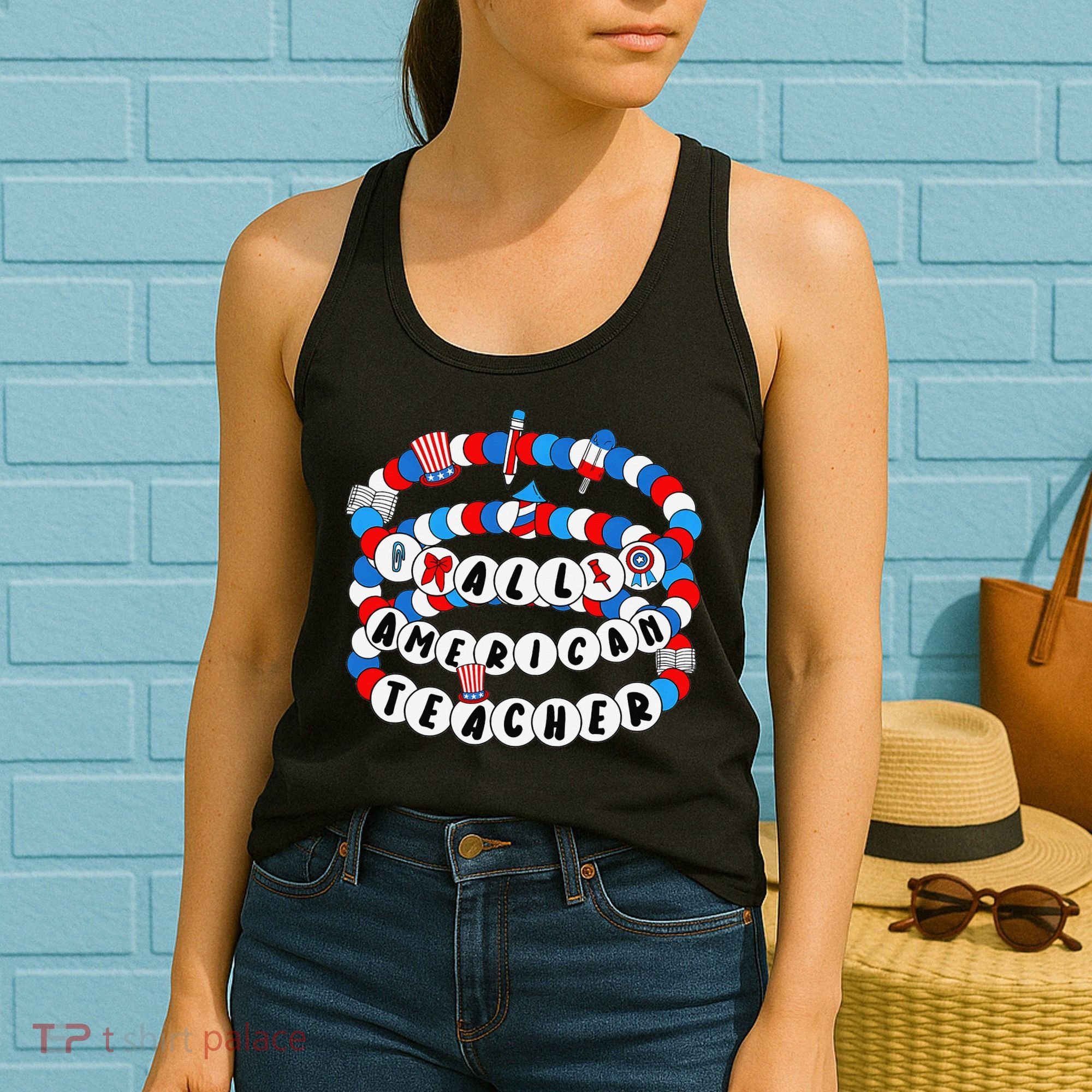 All American Teacher 4th July Bracelet Teacher Appreciation Women's Tank Top