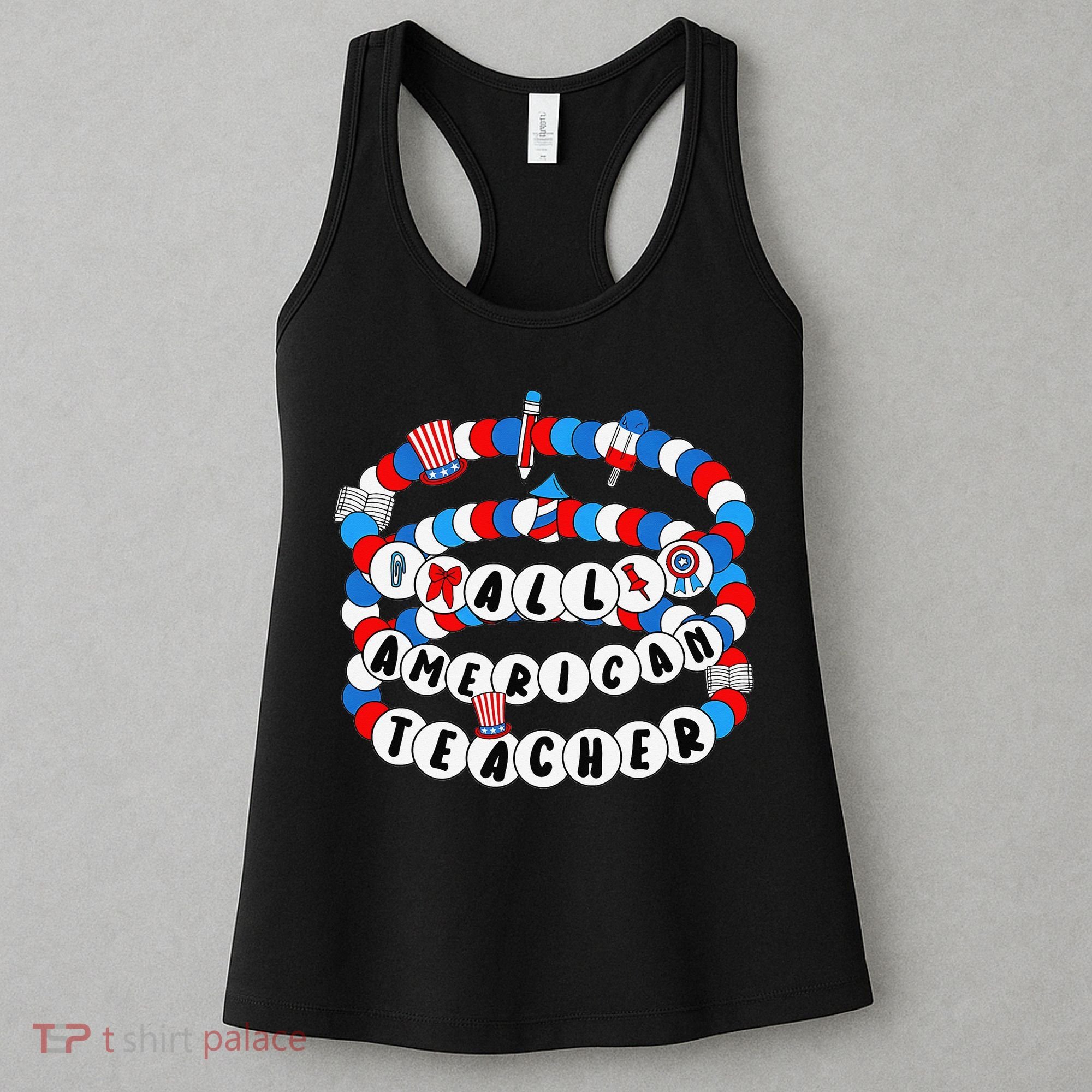 All American Teacher 4th July Bracelet Teacher Appreciation Women's Tank Top