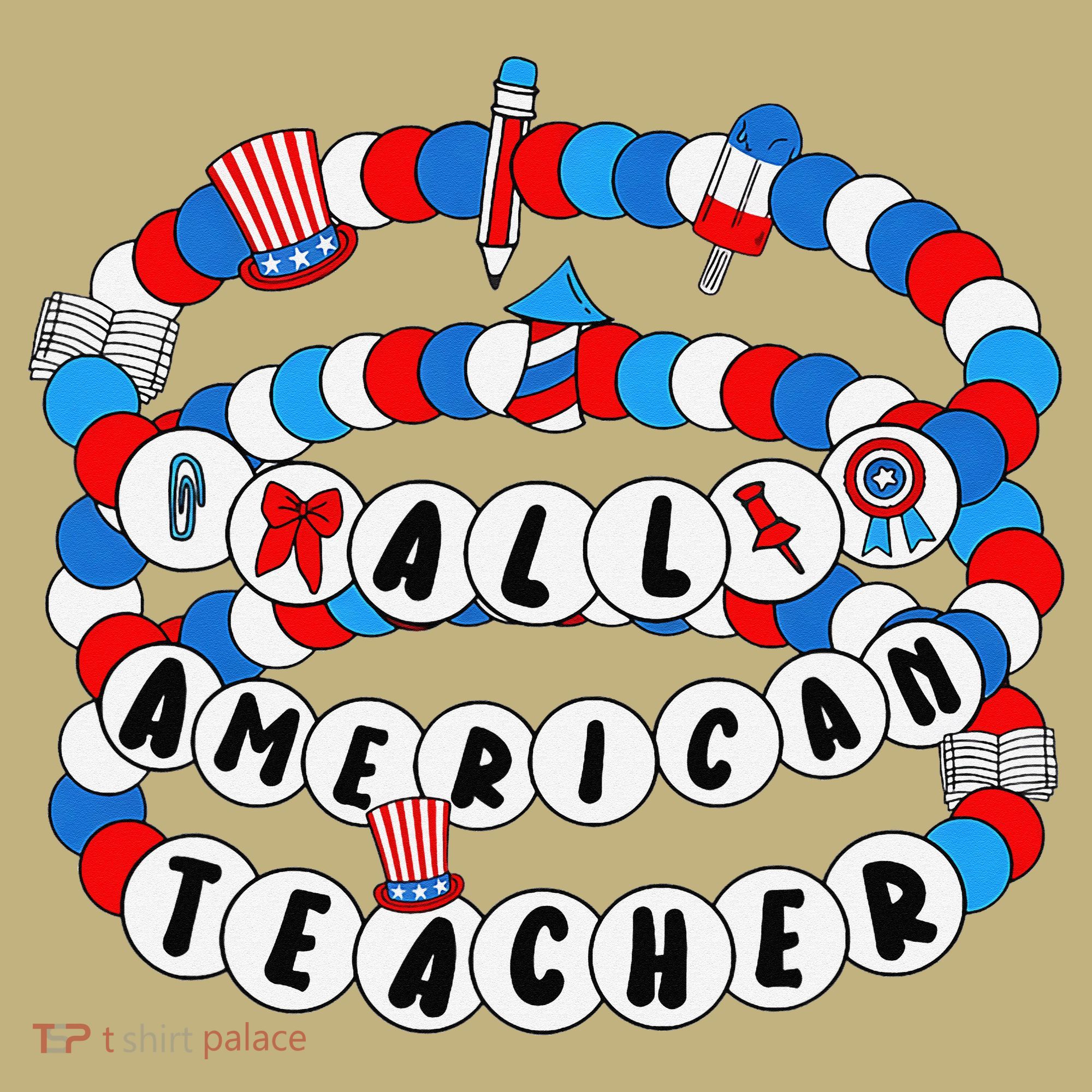 All American Teacher 4th July Bracelet Teacher Appreciation Sweatshirt