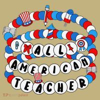 All American Teacher 4th July Bracelet Teacher Appreciation T-Shirt thumb 7