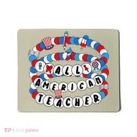 All American Teacher 4th July Bracelet Teacher Appreciation Mousepad thumb 0