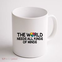 Autism Awareness The World Needs All Kinds Of Minds Coffee Mug thumb 1